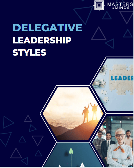 Leadership Styles Delegative